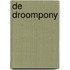 De Droompony