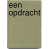 Een opdracht door Nella Verschuur