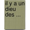 Il y a un Dieu des ... door Gerard Stout