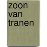 Zoon van tranen by Unknown