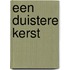 Een duistere kerst