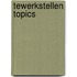 Tewerkstellen Topics