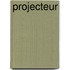 Projecteur