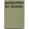 Gedachten en illusies door Inez van der Linden
