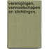 Verenigingen, vennootschapen en stichtingen.