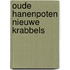 Oude hanenpoten nieuwe krabbels