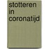 Stotteren in coronatijd
