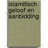 Islamitisch Geloof en Aanbidding