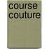 Course couture
