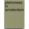 Pleinvrees in Amsterdam door Hans van der Kamp