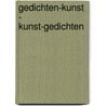 Gedichten-Kunst - Kunst-Gedichten by Anne Marie Berntsen