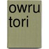 OWRU TORI