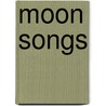 Moon Songs door Tristan De Pauw
