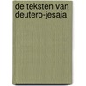 De teksten van Deutero-Jesaja door Jan Pieter Bommel