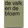 De valk en de bloem door Muriel Verhulst