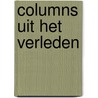 Columns uit het verleden by Theo Bril