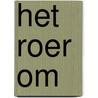 Het roer om door Simone Foekens