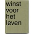 Winst voor het leven