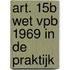 Art. 15b Wet Vpb 1969 in de praktijk