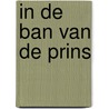 In de ban van de prins door Sophie Weston