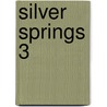 Silver Springs 3 by Brenda Novak