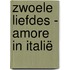 Zwoele liefdes - Amore in Italië