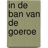 In de ban van de goeroe door Rolf Wennekes