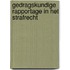 Gedragskundige rapportage in het strafrecht