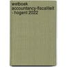 Wetboek Accountancy-Fiscaliteit - HOGENT 2022 by Veerle Peeters