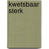 Kwetsbaar Sterk door Marijke Gets