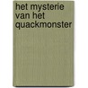 Het mysterie van het Quackmonster door Team Avontura