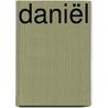 Daniël door M. Klaassen