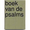 Boek van de Psalms door Onbekend