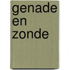Genade en zonde door Otto Stockmayer
