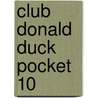 Club Donald Duck Pocket 10 door Onbekend