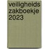 Veiligheids Zakboekje 2023