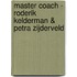 Master Coach - Roderik Kelderman & Petra Zijderveld