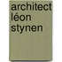 Architect Léon Stynen