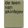 De teen van Akinfejev door J.H. van Geemert