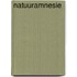 Natuuramnesie