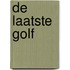 De laatste golf