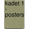 Kadet 1 - posters by Unknown