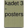 Kadet 3 - posters by Unknown
