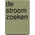 De stroom zoeken