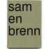 Sam en Brenn