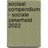 Sociaal Compendium - Sociale zekerheid 2022