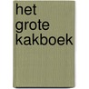 Het grote kakboek door Paul Mason