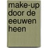 Make-up door de eeuwen heen