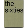 The Sixties by Han Hak