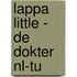 LAPPA Little - de dokter NL-TU